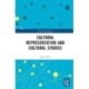 Cultural Representation and Cultural Studies