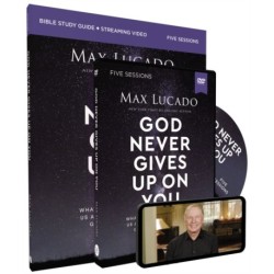 God Never Gives Up on You Study Guide with DVD: What Jacob’s Story Teaches Us About Grace, Mercy, and God’s Relentless Love