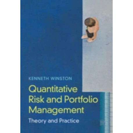 Quantitative Risk and Portfolio Management: Theory and Practice