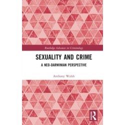 Sexuality and Crime: A Neo-Darwinian Perspective