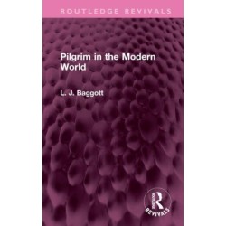 Pilgrim in the Modern World