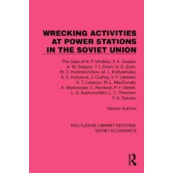 Wrecking Activities at Power Stations in the Soviet Union: The Case of N.P. Vitvitsky, etc