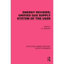Energy Reviews: Unified Gas Supply System of the USSR
