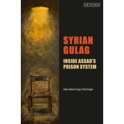 Syrian Gulag: Inside Assad’s Prison System
