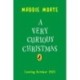 A Very Curious Christmas: Festive fun and seasonal science from around the world