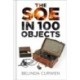 SOE in 100 Objects