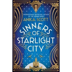 Sinners of Starlight City: A sumptuous historical novel of revenge and redemption