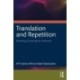 Translation and Repetition: Rewriting (Un)original Literature