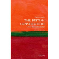 The British Constitution: A Very Short Introduction
