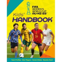 FIFA Women's World Cup Australia/New Zealand 2023: Kids' Handbook
