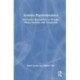 Systems Psychodynamics: Innovative Approaches to Change, Whole Systems and Complexity