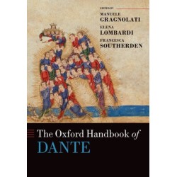 The Oxford Handbook of Dante