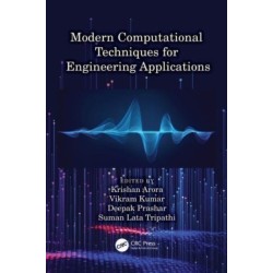 Modern Computational Techniques for Engineering Applications