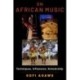 On African Music: Techniques, Influences, Scholarship