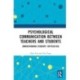 Psychological Communication Between Teachers and Students: Understanding Students’ Difficulties