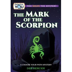 The Mark of the Scorpion: A Choose Your Path Mystery