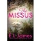 The Missus: a passionate and thrilling love story by the global bestselling author of the Fifty Shades trilogy