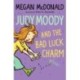 Judy Moody and the Bad Luck Charm