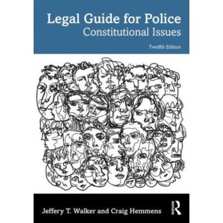 Legal Guide for Police: Constitutional Issues
