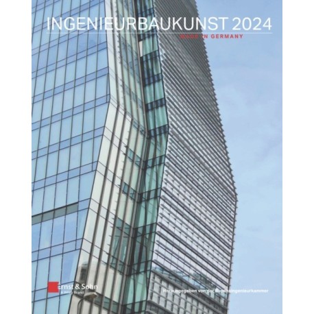 Ingenieurbaukunst 2024: Made in Germany
