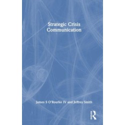 Strategic Crisis Communication