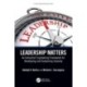 Leadership Matters: An Industrial Engineering Framework for Developing and Sustaining Industry