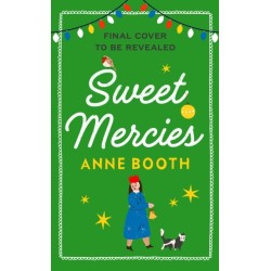 Sweet Mercies: Order the most charming heartwarming Christmas read for 2023