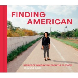 Finding American: Stories of Immigration from the 50 States
