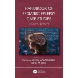 Handbook of Pediatric Epilepsy Case Studies, Second Edition