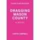 Dragging Mason County
