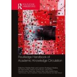 Routledge Handbook of Academic Knowledge Circulation
