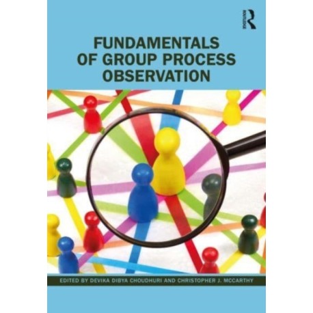 Fundamentals of Group Process Observation