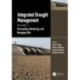 Integrated Drought Management, Volume 2: Forecasting, Monitoring, and Managing Risk
