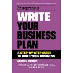 Write Your Business Plan: A Step-By-Step Guide to Build Your Business