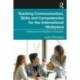 Teaching Communication, Skills and Competencies for the International Workplace: A Resource for Teachers of English