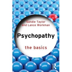 Psychopathy: The Basics