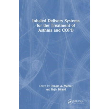 Inhaled Delivery Systems for the Treatment of Asthma and COPD
