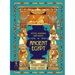 Comic Strip Myths: Myths, Mummies and Magic in Ancient Egypt