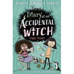 Diary of an Accidental Witch: Stage Fright