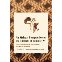 An African Perspective on the Thought of Benedict XVI