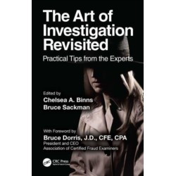 The Art of Investigation Revisited: Practical Tips from the Experts