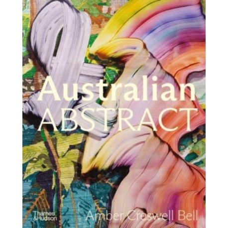 Australian Abstract: Contemporary abstract painting