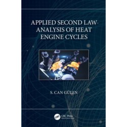 Applied Second Law Analysis of Heat Engine Cycles