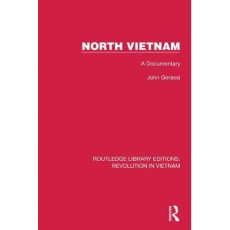 North Vietnam: A Documentary