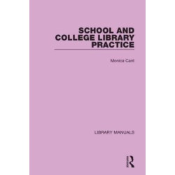 School and College Library Practice