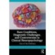 Rare Conditions, Diagnostic Challenges, and Controversies in Clinical Neuropsychology: Out of the Ordinary