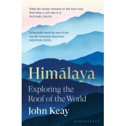 Himalaya: Exploring the Roof of the World