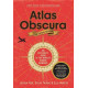 Atlas Obscura: An Explorer's Guide to the World's Hidden Wonders