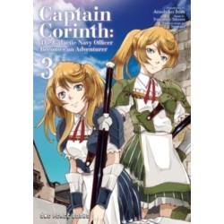 Captain Corinth Volume 3: The Galactic Navy Officer Becomes an Adventurer