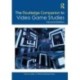 The Routledge Companion to Video Game Studies